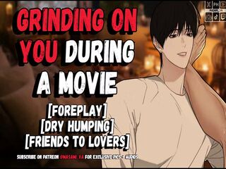 Movie Night Ends With Your Best Friend Grinding on You  Male Moaning Audio