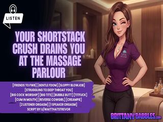 Audio: Your Shortstack Crush Drains You At The Massage Parlour